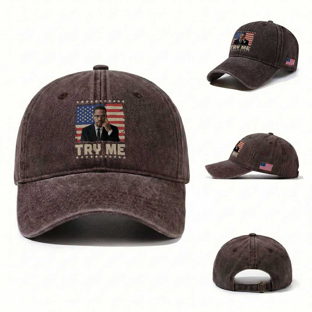 Malcolm X Try Me Washed Cotton Baseball Cap African American Pride Gift