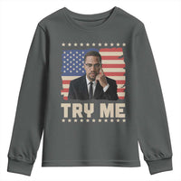 Malcolm X Try Me Youth Sweatshirt African American Pride Gift - Wonder Print Shop