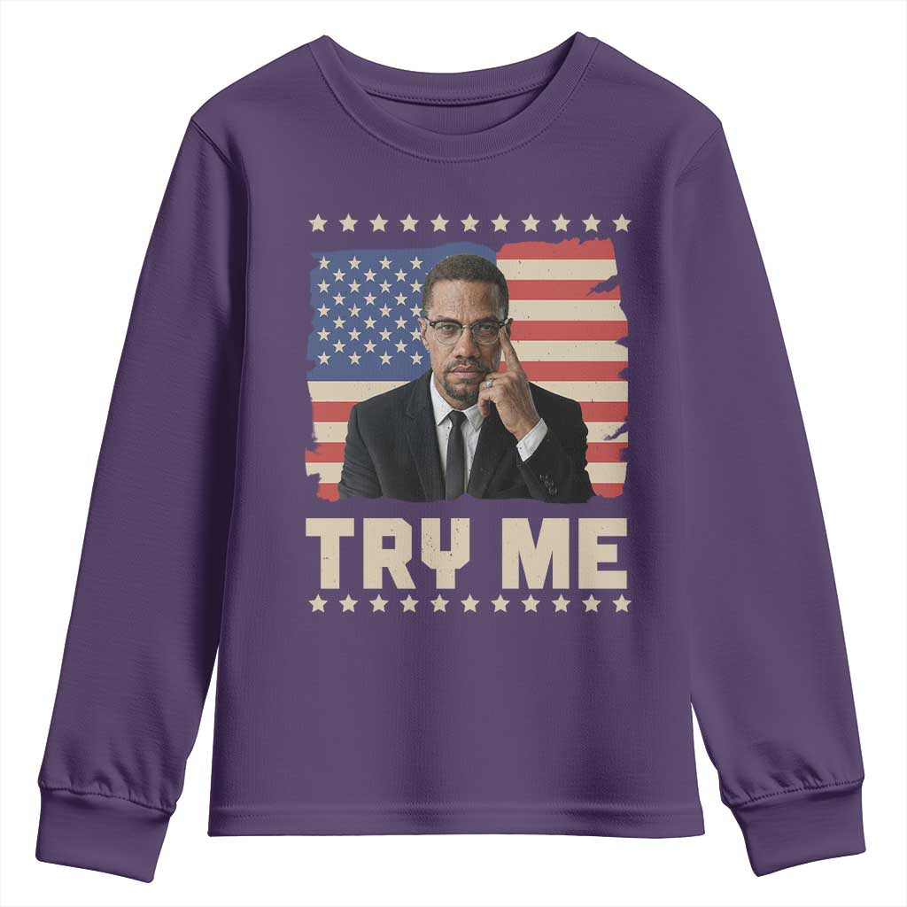 Malcolm X Try Me Youth Sweatshirt African American Pride Gift - Wonder Print Shop