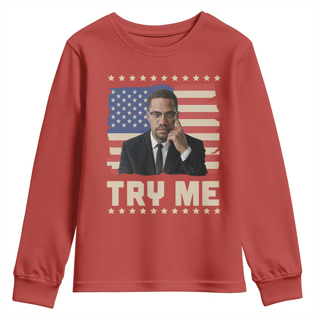 Malcolm X Try Me Youth Sweatshirt African American Pride Gift - Wonder Print Shop