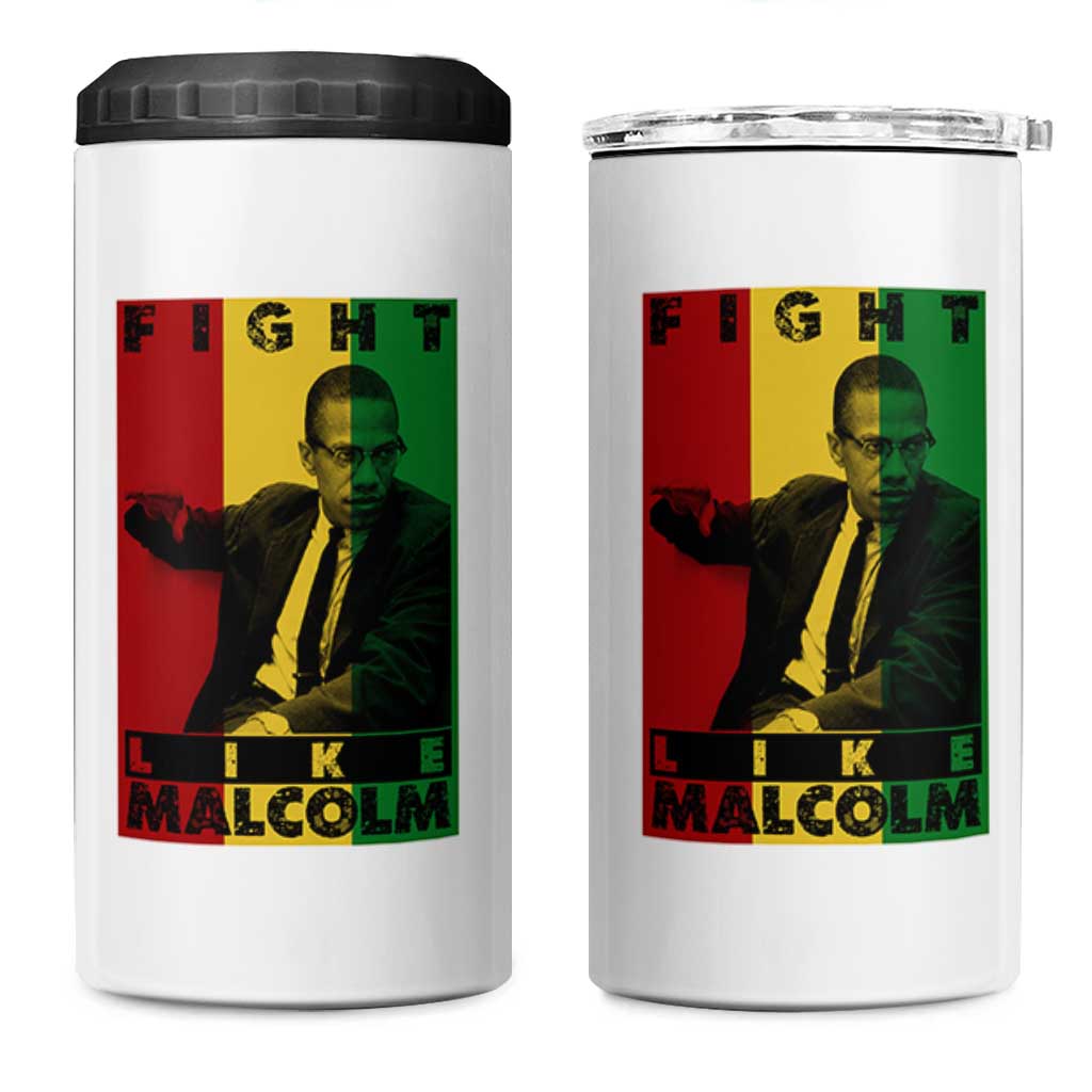 Fight Like Malcolm X 4 in 1 Can Cooler Tumbler African American Pride Gift - Wonder Print Shop
