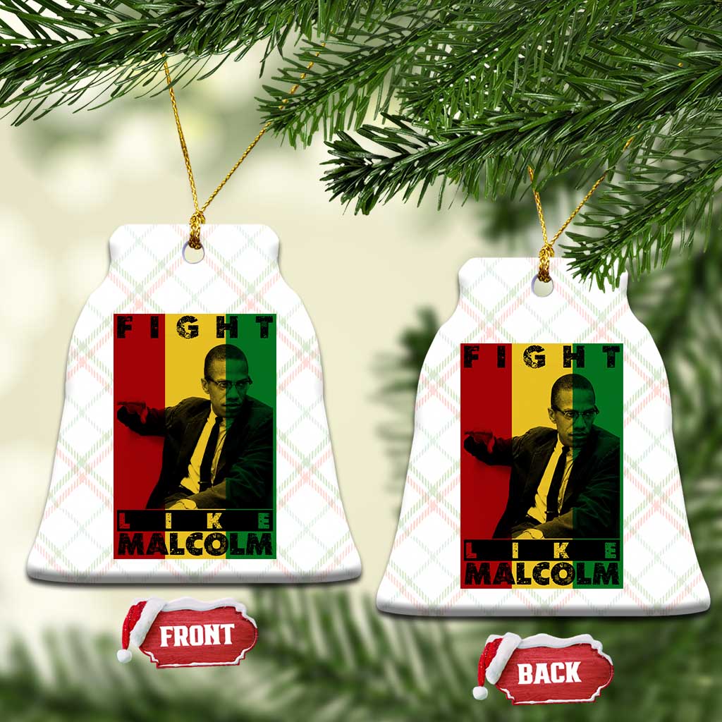 Fight Like Malcolm X Ceramic Ornament African American Pride Gift - Wonder Print Shop