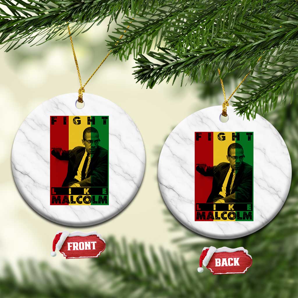 Fight Like Malcolm X Ceramic Ornament African American Pride Gift - Wonder Print Shop