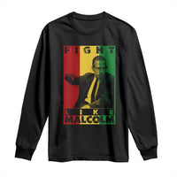 Fight Like Malcolm X Long Sleeve Shirt African American Pride Gift - Wonder Print Shop