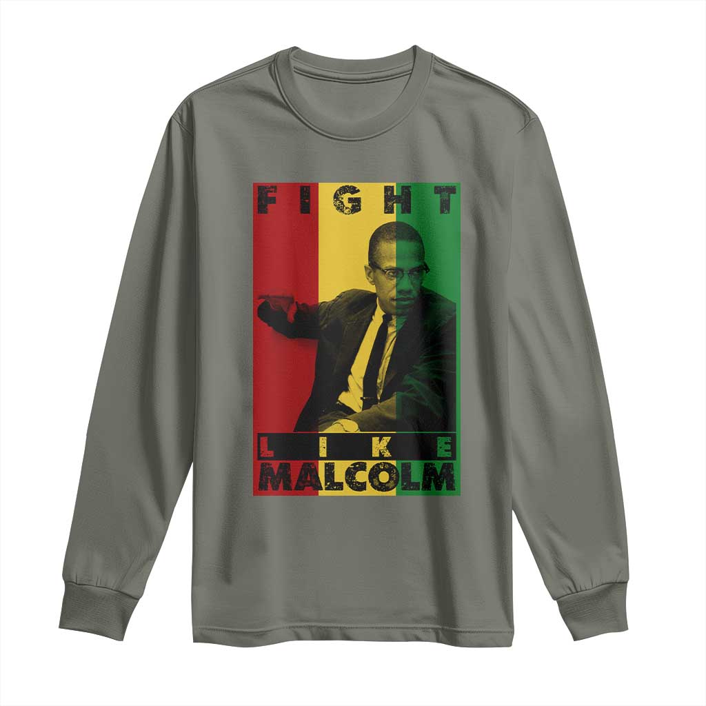 Fight Like Malcolm X Long Sleeve Shirt African American Pride Gift - Wonder Print Shop