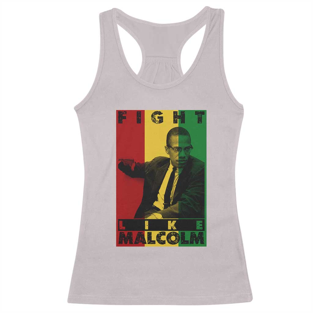 Fight Like Malcolm X Racerback Tank Top African American Pride Gift - Wonder Print Shop