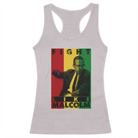Fight Like Malcolm X Racerback Tank Top African American Pride Gift - Wonder Print Shop