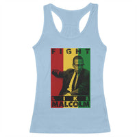 Fight Like Malcolm X Racerback Tank Top African American Pride Gift - Wonder Print Shop