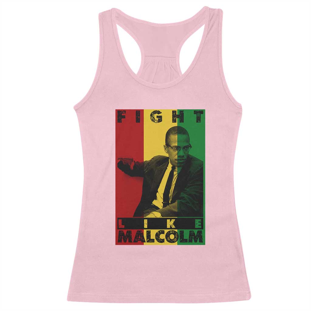 Fight Like Malcolm X Racerback Tank Top African American Pride Gift - Wonder Print Shop