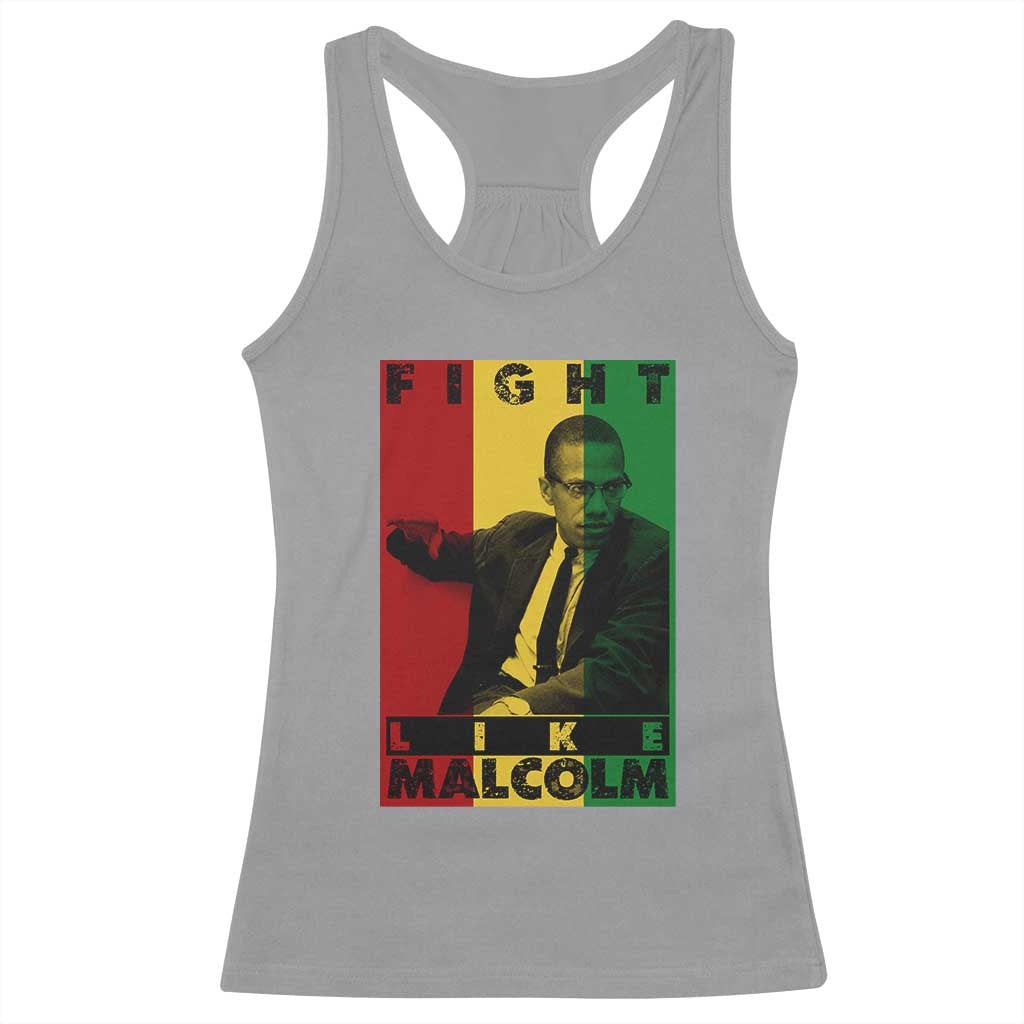 Fight Like Malcolm X Racerback Tank Top African American Pride Gift - Wonder Print Shop