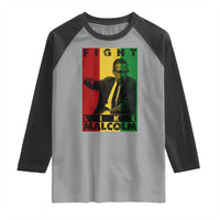 Fight Like Malcolm X Raglan Shirt African American Pride Gift - Wonder Print Shop