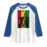 Fight Like Malcolm X Raglan Shirt African American Pride Gift - Wonder Print Shop