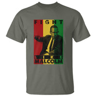 Fight Like Malcolm X T Shirt African American Pride Gift - Wonder Print Shop
