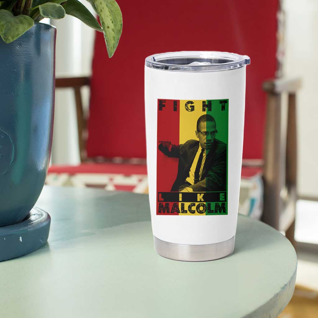 Fight Like Malcolm X Tumbler Cup African American Pride Gift - Wonder Print Shop
