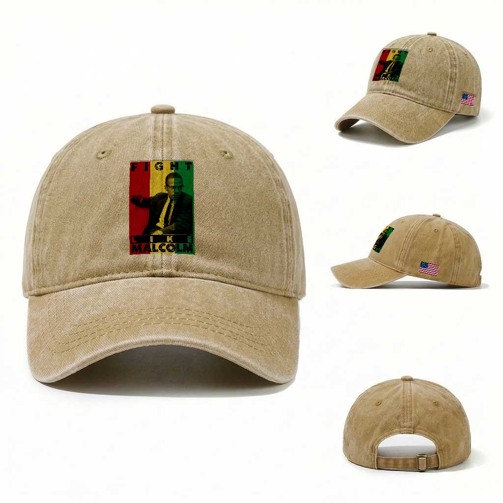 Fight Like Malcolm X Washed Cotton Baseball Cap African American Pride Gift