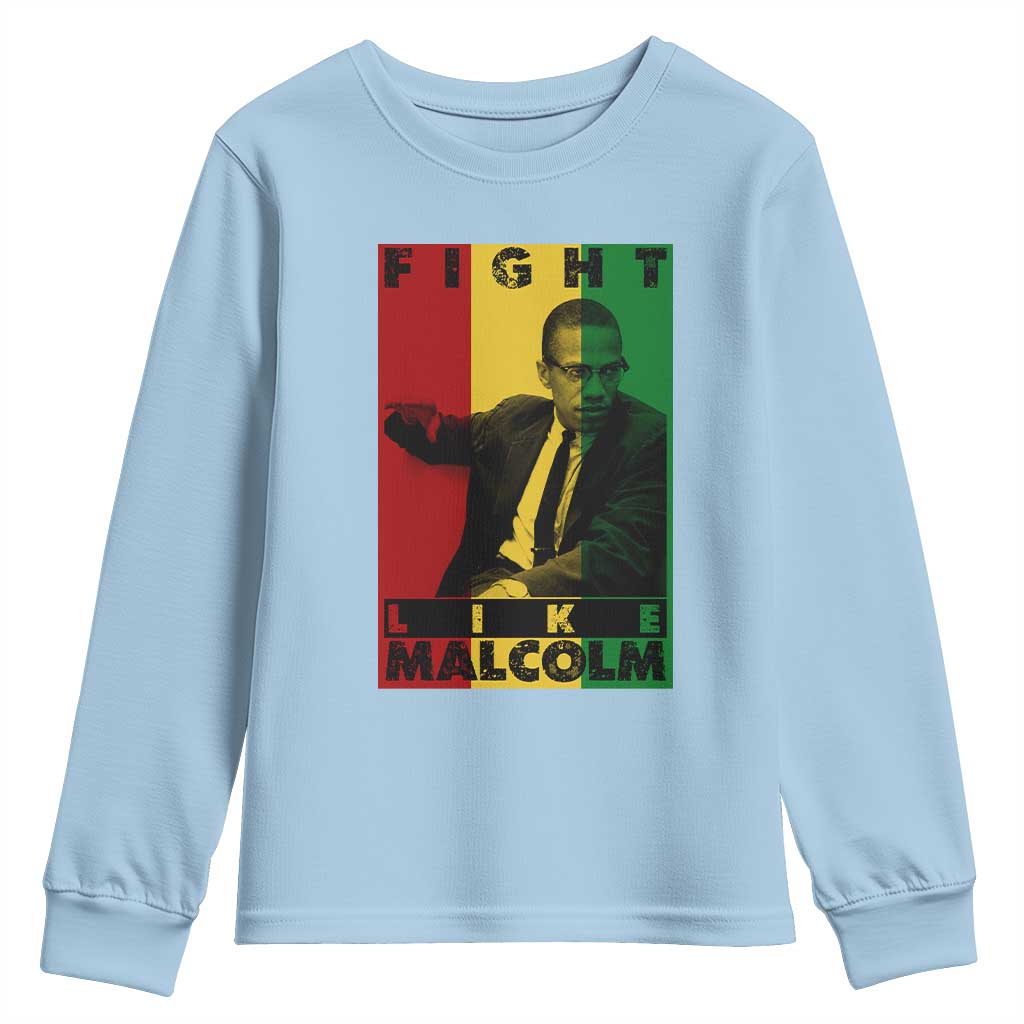 Fight Like Malcolm X Youth Sweatshirt African American Pride Gift - Wonder Print Shop