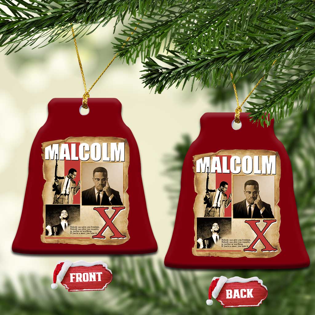 Malcolm X Quote Ceramic Ornament Nobody Can Give You Freedom Take It - Wonder Print Shop