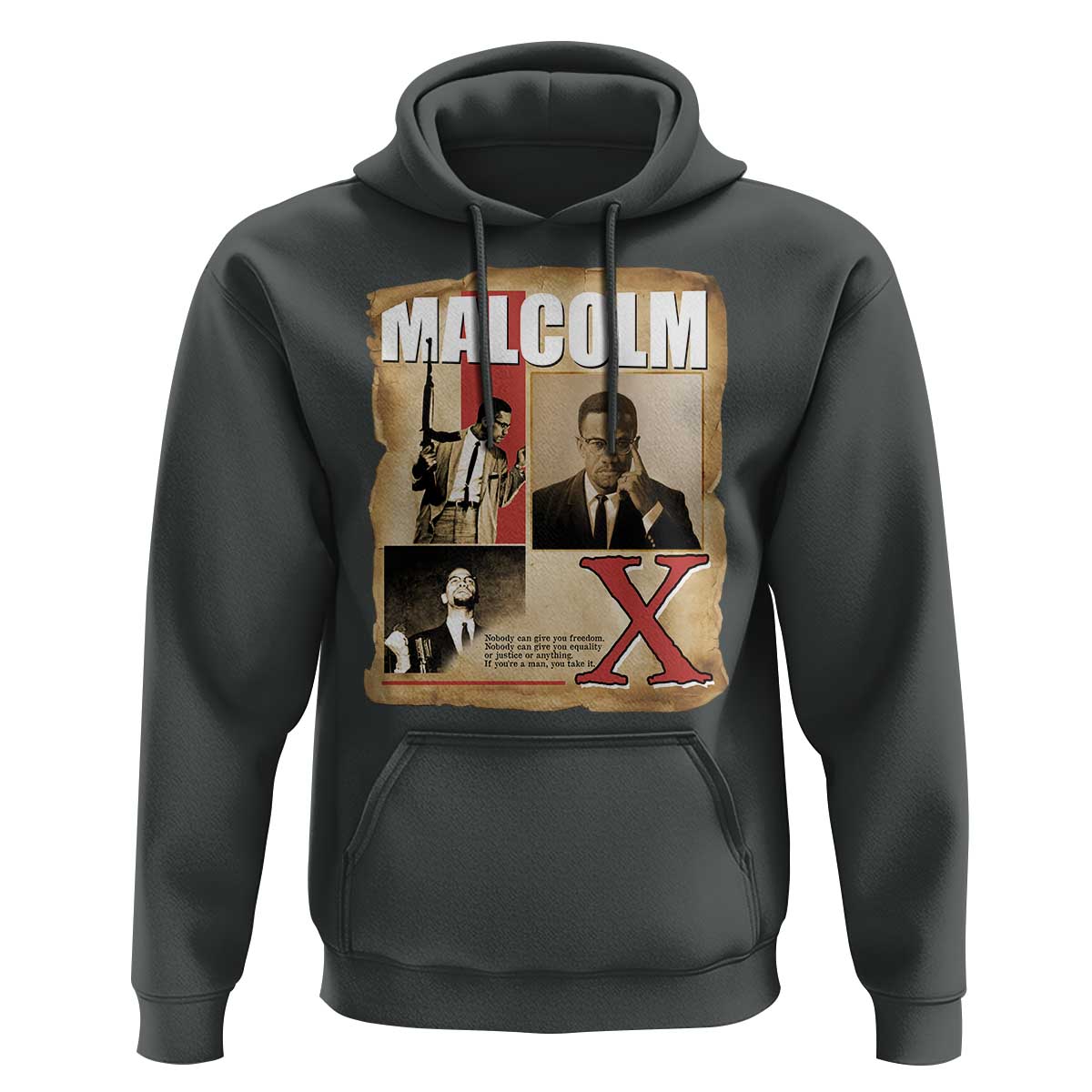 Malcolm X Quote Hoodie Nobody Can Give You Freedom Take It - Wonder Print Shop