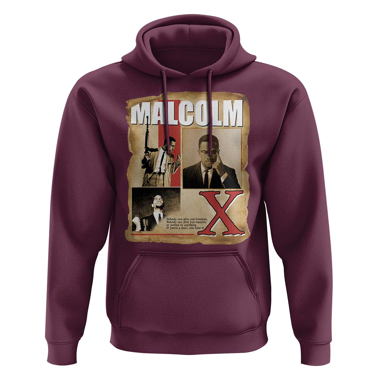 Malcolm X Quote Hoodie Nobody Can Give You Freedom Take It - Wonder Print Shop