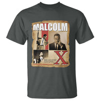 Malcolm X Quote T Shirt Nobody Can Give You Freedom Take It - Wonder Print Shop