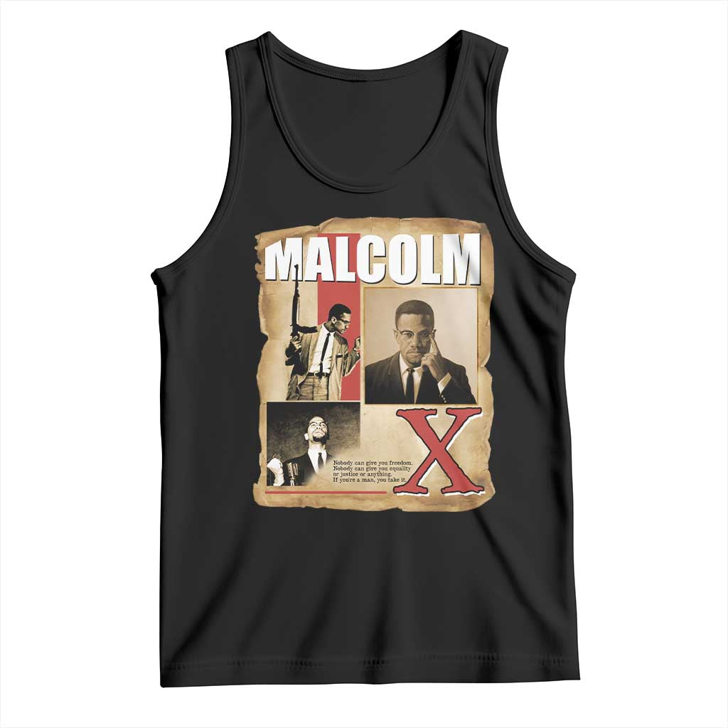 Malcolm X Quote Tank Top Nobody Can Give You Freedom Take It - Wonder Print Shop