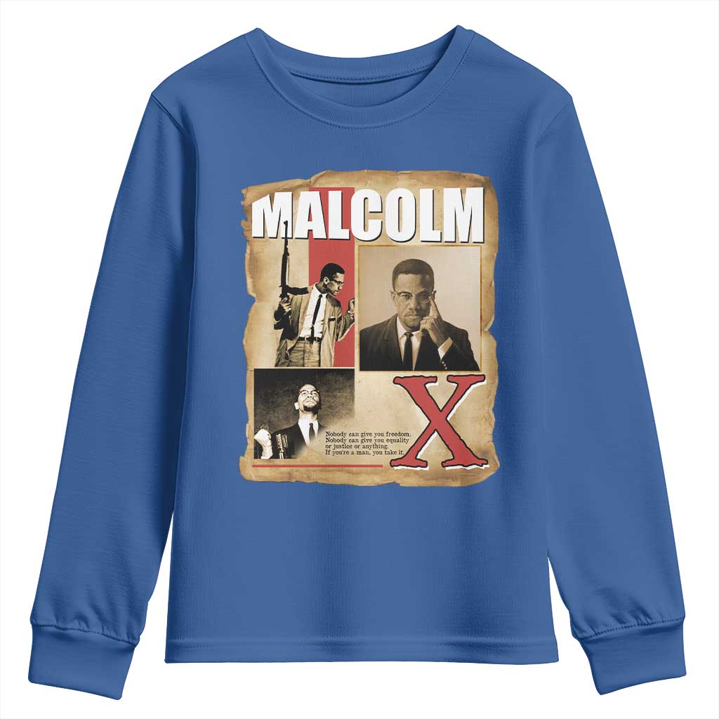 Malcolm X Quote Youth Sweatshirt Nobody Can Give You Freedom Take It - Wonder Print Shop