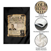 Malcolm X Garden Flag Stumbling Is Not Falling Civil Rights Leader TS12