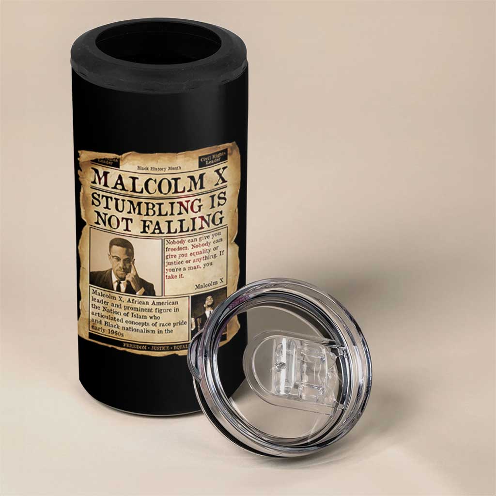 Malcolm X 4 in 1 Can Cooler Tumbler Stumbling Is Not Falling Civil Rights Leader TS12
