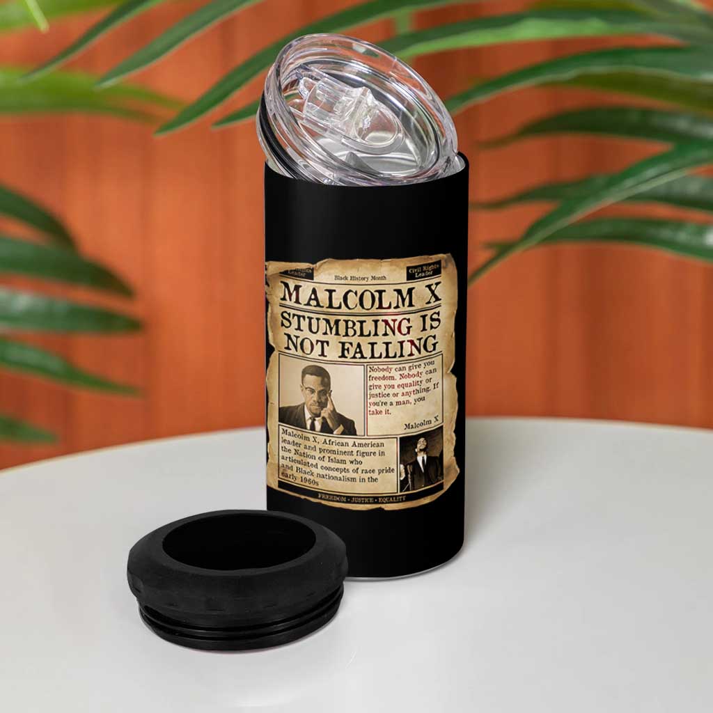 Malcolm X 4 in 1 Can Cooler Tumbler Stumbling Is Not Falling Civil Rights Leader TS12