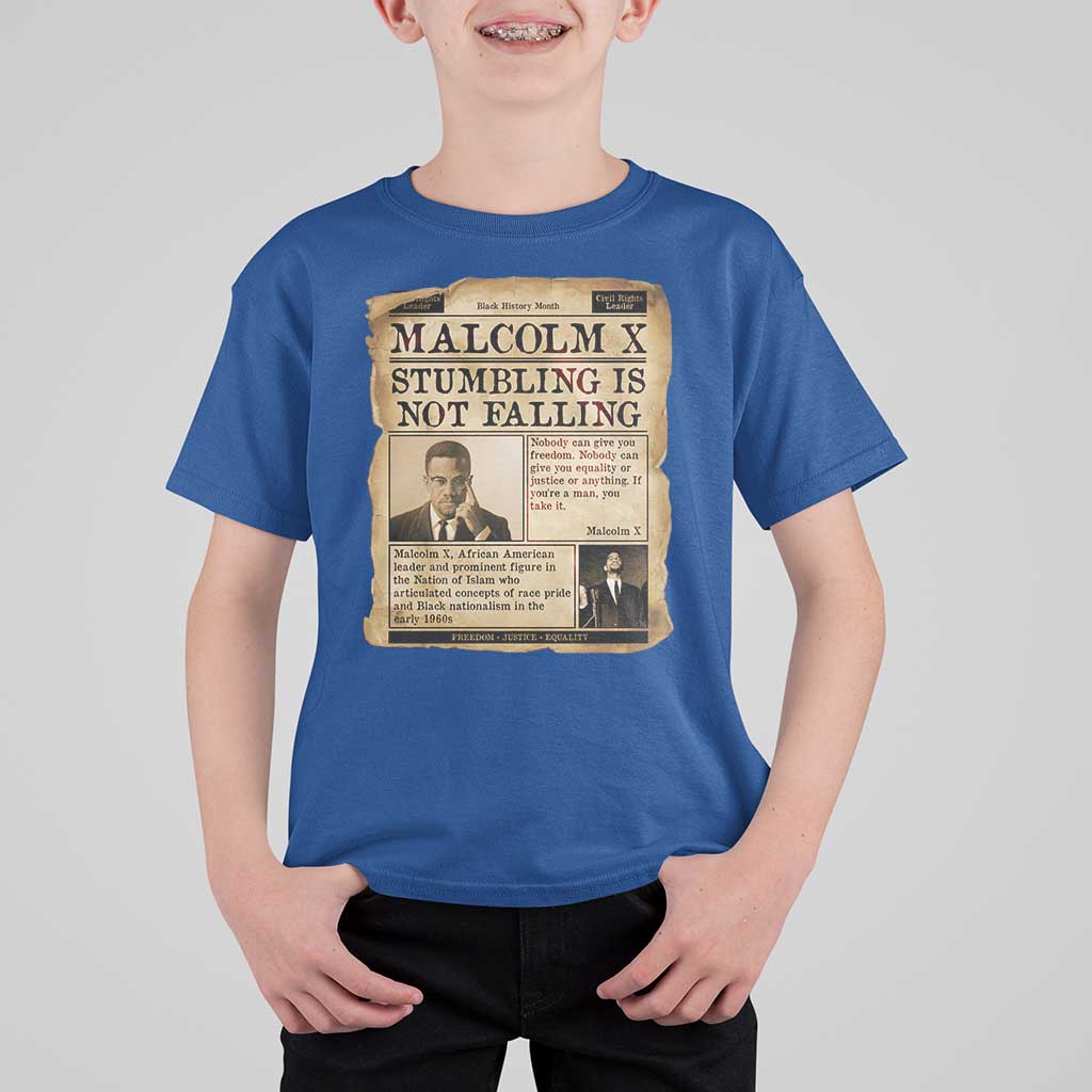 Malcolm X T Shirt For Kid Stumbling Is Not Falling Civil Rights Leader TS12
