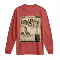 Malcolm X Long Sleeve Shirt Stumbling Is Not Falling Civil Rights Leader TS12