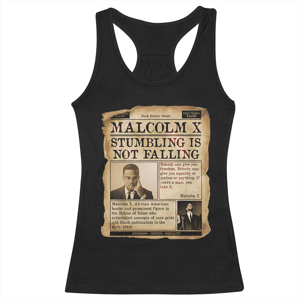 Malcolm X Racerback Tank Top Stumbling Is Not Falling Civil Rights Leader TS12