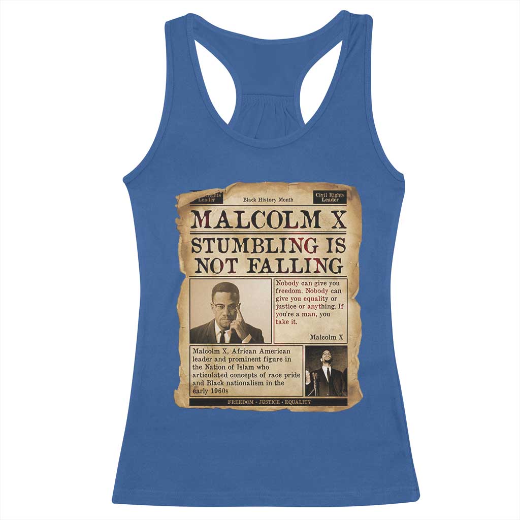 Malcolm X Racerback Tank Top Stumbling Is Not Falling Civil Rights Leader TS12