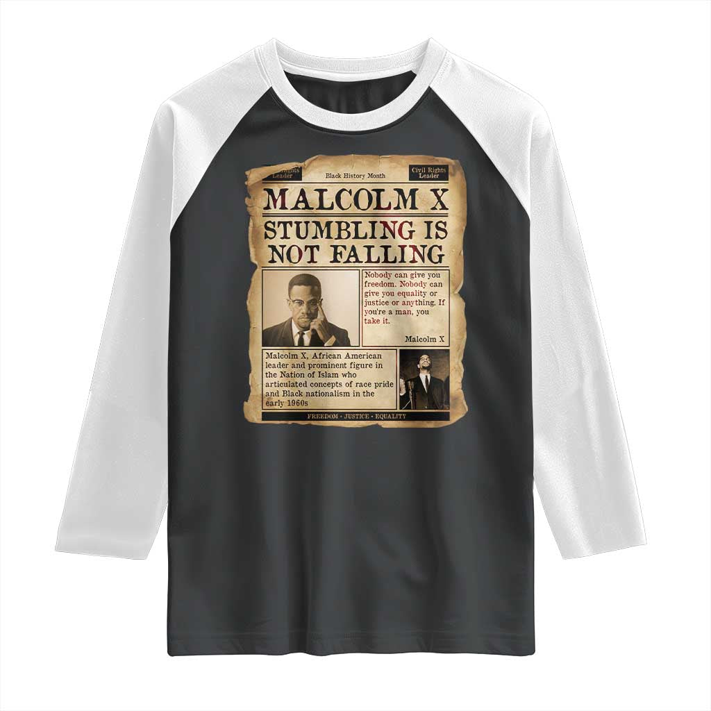 Malcolm X Raglan Shirt Stumbling Is Not Falling Civil Rights Leader TS12