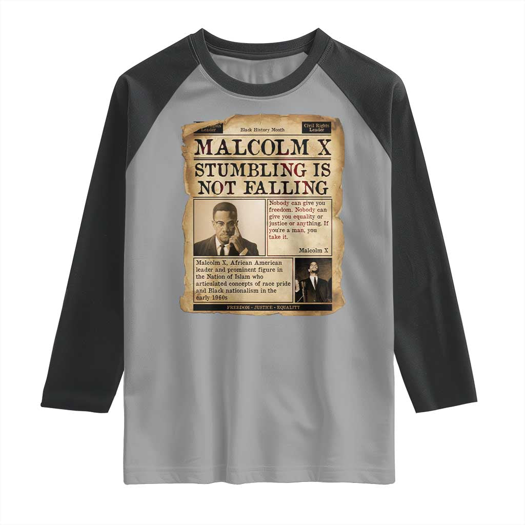 Malcolm X Raglan Shirt Stumbling Is Not Falling Civil Rights Leader TS12
