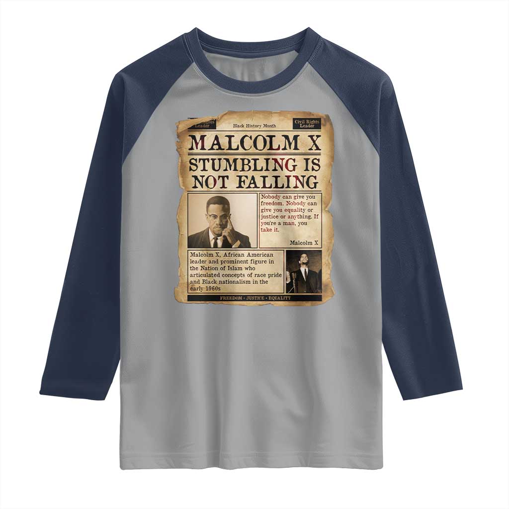 Malcolm X Raglan Shirt Stumbling Is Not Falling Civil Rights Leader TS12