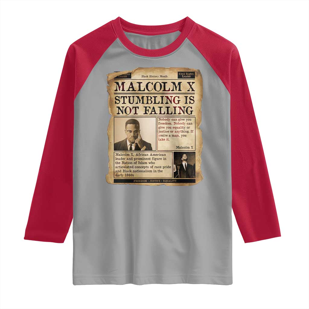 Malcolm X Raglan Shirt Stumbling Is Not Falling Civil Rights Leader TS12