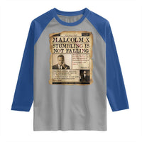 Malcolm X Raglan Shirt Stumbling Is Not Falling Civil Rights Leader TS12