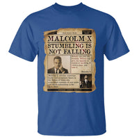 Malcolm X T Shirt Stumbling Is Not Falling Civil Rights Leader TS12