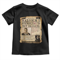 Malcolm X Toddler T Shirt Stumbling Is Not Falling Civil Rights Leader TS12