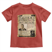 Malcolm X Toddler T Shirt Stumbling Is Not Falling Civil Rights Leader TS12