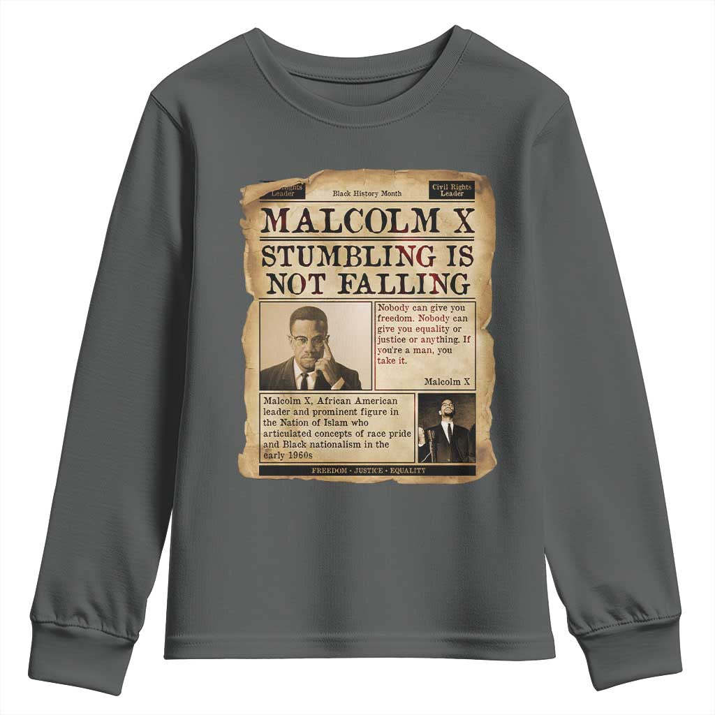 Malcolm X Youth Sweatshirt Stumbling Is Not Falling Civil Rights Leader TS12