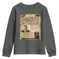 Malcolm X Youth Sweatshirt Stumbling Is Not Falling Civil Rights Leader TS12