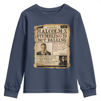 Malcolm X Youth Sweatshirt Stumbling Is Not Falling Civil Rights Leader TS12