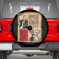 Education Is The Passport To The Future Malcolm X Wisdom Spare Tire Cover - Wonder Print Shop