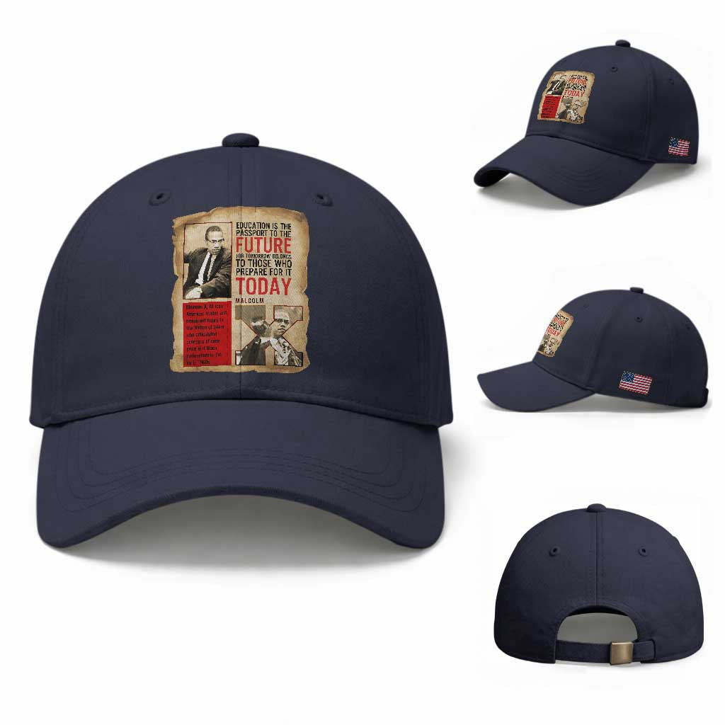 Education Is The Passport To The Future Malcolm X Wisdom Baseball Cap