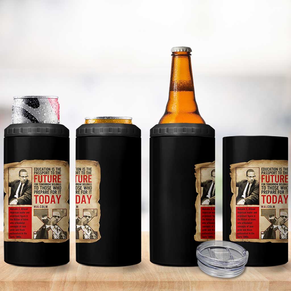 Education Is The Passport To The Future Malcolm X Wisdom 4 in 1 Can Cooler Tumbler - Wonder Print Shop