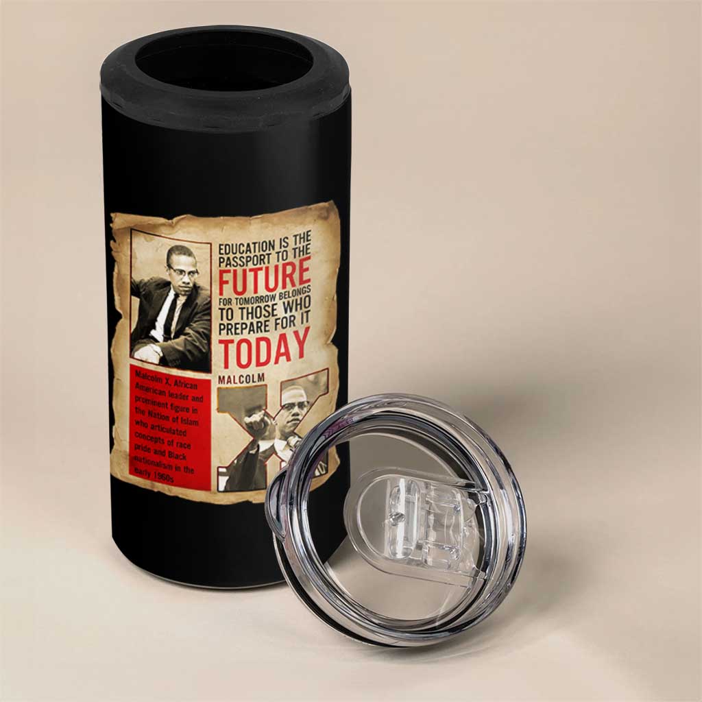 Education Is The Passport To The Future Malcolm X Wisdom 4 in 1 Can Cooler Tumbler - Wonder Print Shop