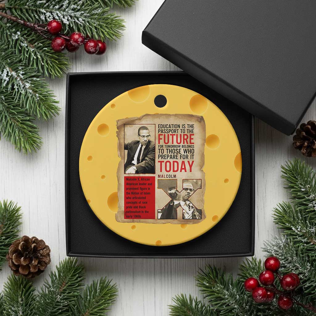 Education Is The Passport To The Future Malcolm X Wisdom Ceramic Ornament - Wonder Print Shop