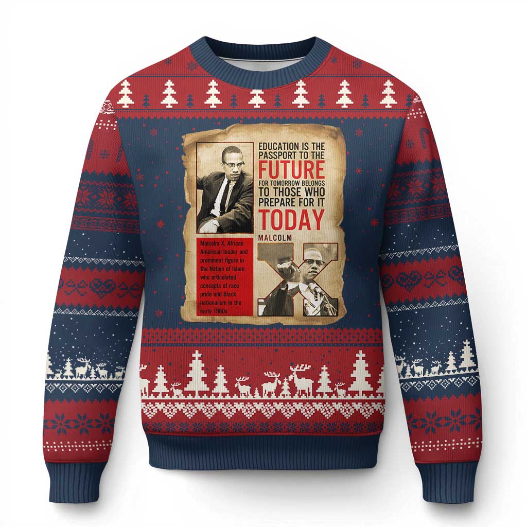Education Is The Passport To The Future Malcolm X Wisdom Ugly Christmas Sweater - Wonder Print Shop